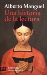 Una historia de la lectura - Alberto Manguel