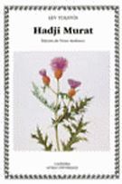 Hadjí Murat - Lev N. Tolstói