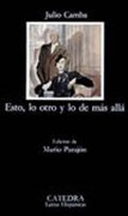 Esto, lo otro y lo de más alla - Julio Camba