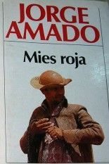 Mies roja - Jorge Amado