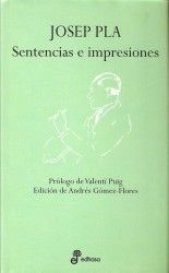 Sentencias e impresiones - Josep Pla