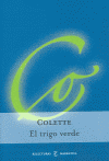 El trigo verde - Colette