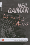 Los hijos de Anansi - Neil Gaiman