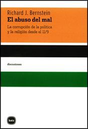 El abuso del mal – Richard J. Bernstein El abuso del mal - Richard J. Bernstein