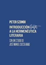 Introducción a la hermenéutica literaria - Peter Szondi