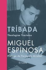 Tríbada - Miguel Espinosa Tríbada - Miguel Espinosa