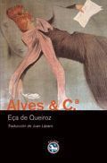 Alves & C.ª - José Maria Eça de Queiroz
