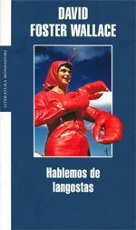 Hablemos de langostas - David Foster Wallace