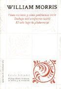 Cómo vivimos y cómo podríamos vivir – William Morris Cómo vivimos y cómo podríamos vivir - William Morris