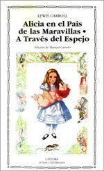 Alicia en el País de las Maravillas - Lewis Carroll Alicia en el País de las Maravillas - Lewis Carroll