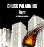 Rant. La vida de un asesino – Chuck Palahniuk Rant. La vida de un asesino - Chuck Palahniuk