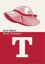 Alice Adams - Booth Tarkington Alice Adams - Booth Tarkington