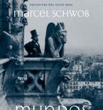 Mundos terribles – Marcel Schwob Mundos terribles - Marcel Schwob