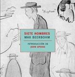 Siete hombres – Max Beerbohm Siete hombres - Max Beerbohm