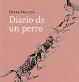 Diario de un perro – Oskar Panizza Diario de un perro - Oskar Panizza