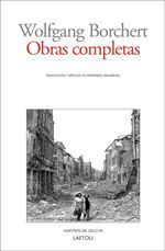 Obras completas - Wolfgang Borchert Obras completas - Wolfgang Borchert