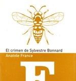 El crimen de Sylvestre Bonnard – Anatole France El crimen de Sylvestre Bonnard - Anatole France