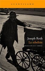 La rebelión - Joseph Roth