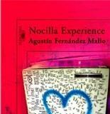 Nocilla Experience – Agustín Fernández Mallo Nocilla Experience - Agustín Fernández Mallo