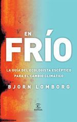 En frío – Bjorn Lomborg En frío - Bjorn Lomborg