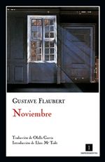 Noviembre – Gustave Flaubert Noviembre - Gustave Flaubert