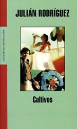 Cultivos - Julián Rodríguez