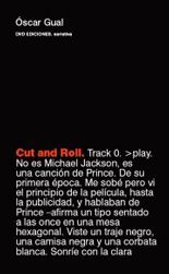 Cut and Roll – Óscar Gual Cut and Roll - Óscar Gual
