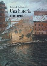 Una historia corriente – Iván A. Goncharov Una historia corriente - Iván A. Goncharov