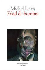 Edad de hombre - Michel Leiris
