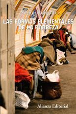 Las formas elementales de la pobreza - Serge Paugam