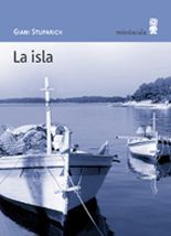 La isla - Giani Stuparich