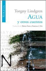 Agua y otros cuentos - Torgny Lindgren