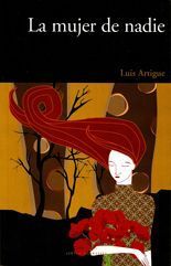 La mujer de nadie - Luis Artigue