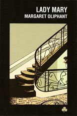 Lady Mary - Margaret Oliphant
