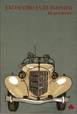 Encuentro en el infinito - Klaus Mann
