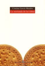 La merienda de las niñas - Cristina García Morales