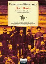 Cuentos californianos - Bret Harte