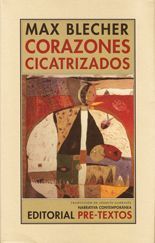 Corazones cicatrizados - Max Blecher