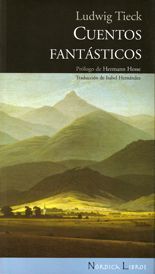 Cuentos fantásticos - Ludwig Tieck