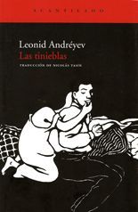 Leonid Andréyev - Las tinieblas