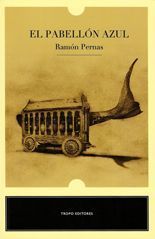 El pabellón azul - Ramón Pernas