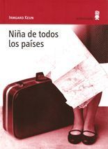 Niña de todos los países - Irmgard Keun