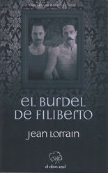 El burdel de Filiberto - Jean Lorrain