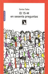 El 15-M en sesenta preguntas - Carlos Taibo
