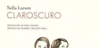Claroscuro – Nella Larsen Claroscuro - Nella Larsen