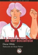 La importancia de ser socialista - Oscar Wilde