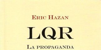 LQR. La propaganda de cada día – Eric Hazan LQR. La propaganda de cada día - Eric Hazan