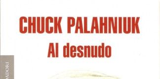 Al desnudo – Chuck Palahniuk Al desnudo - Chuck Palahniuk