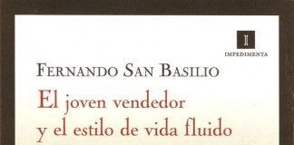 El joven vendedor y el estilo de vida fluido – Fernando San Basilio El joven vendedor y el estilo de vida fluido - Fernando San Basilio