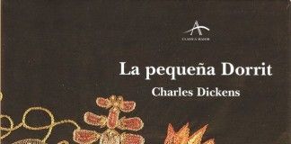 La pequeña Dorrit – Charles Dickens La pequeña Dorrit - Charles Dickens
